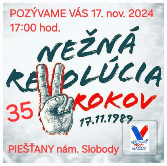 Pozvánka spomienkové a protestné stretnutie 35. výročie Nežnej revolúcie Piešťany